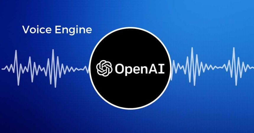 Open AI announces Voice Engine