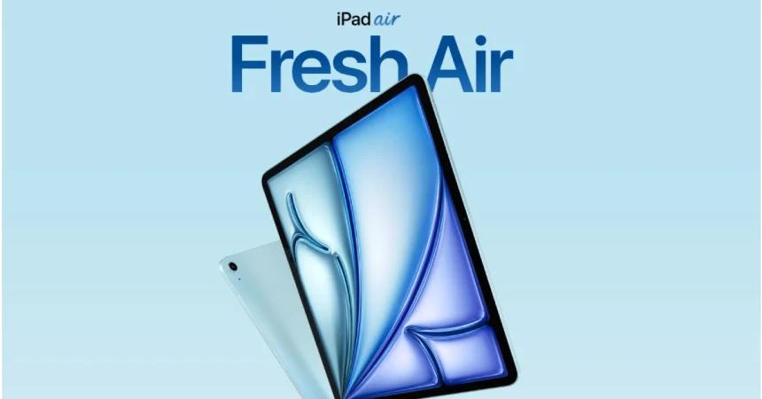 iPad Air 2024 Launch Specs Price